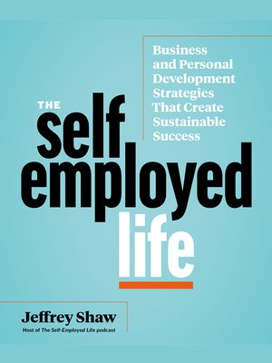 cover image of The Self-Employed Life